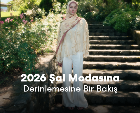 2026 Şal Modasına Derinlemesine Bir Bakış