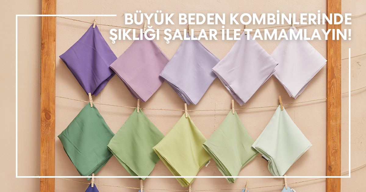 Büyük Beden Kombinlerinde Şıklığı Şallar ile Tamamlayın