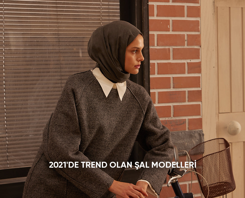2021'de Trend Olan Şal Modelleri