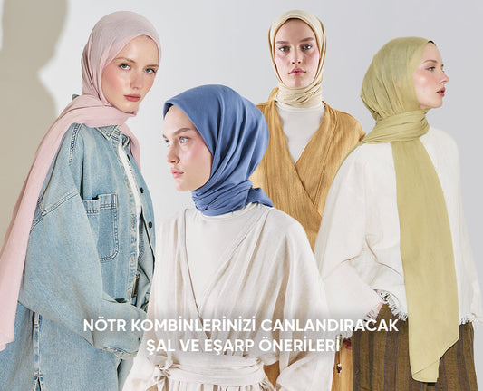 Nötr Kombinlerinizi Canlandıracak Şal ve Eşarp Önerileri