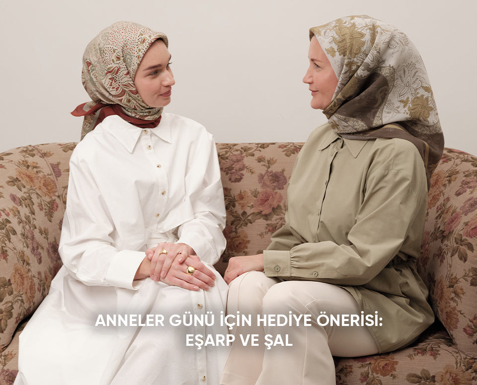 Anneler Günü İçin Hediye Önerisi: Eşarp ve Şal