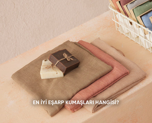 En İyi Eşarp Kumaşları Hangisi?