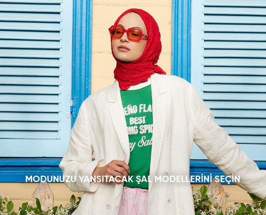 Modunuzu Yansıtacak Şal Modellerini Seçin