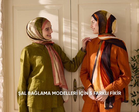 Şal Bağlama Modelleri İçin 5 Farklı Fikir