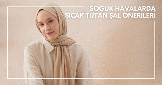 Soğuk Havalarda Sıcak Tutan Şal Önerileri