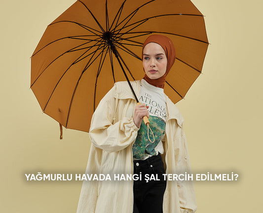 Yağmurlu Havada Hangi Şal Tercih Edilmeli?