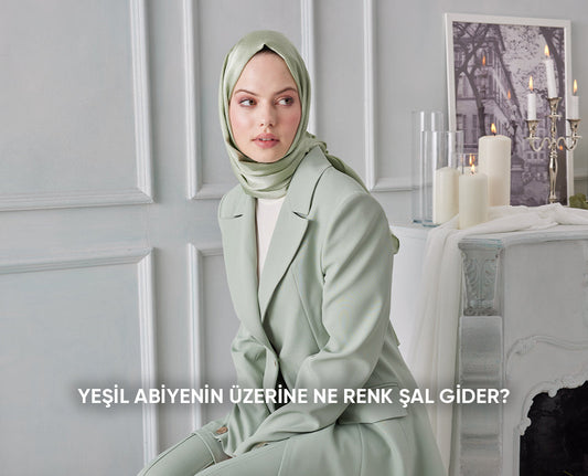 Yeşil Abiyenin Üzerine Ne Renk Şal Gider?