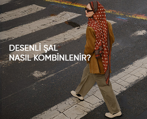 Desenli Şal Nasıl Kombinlenir?