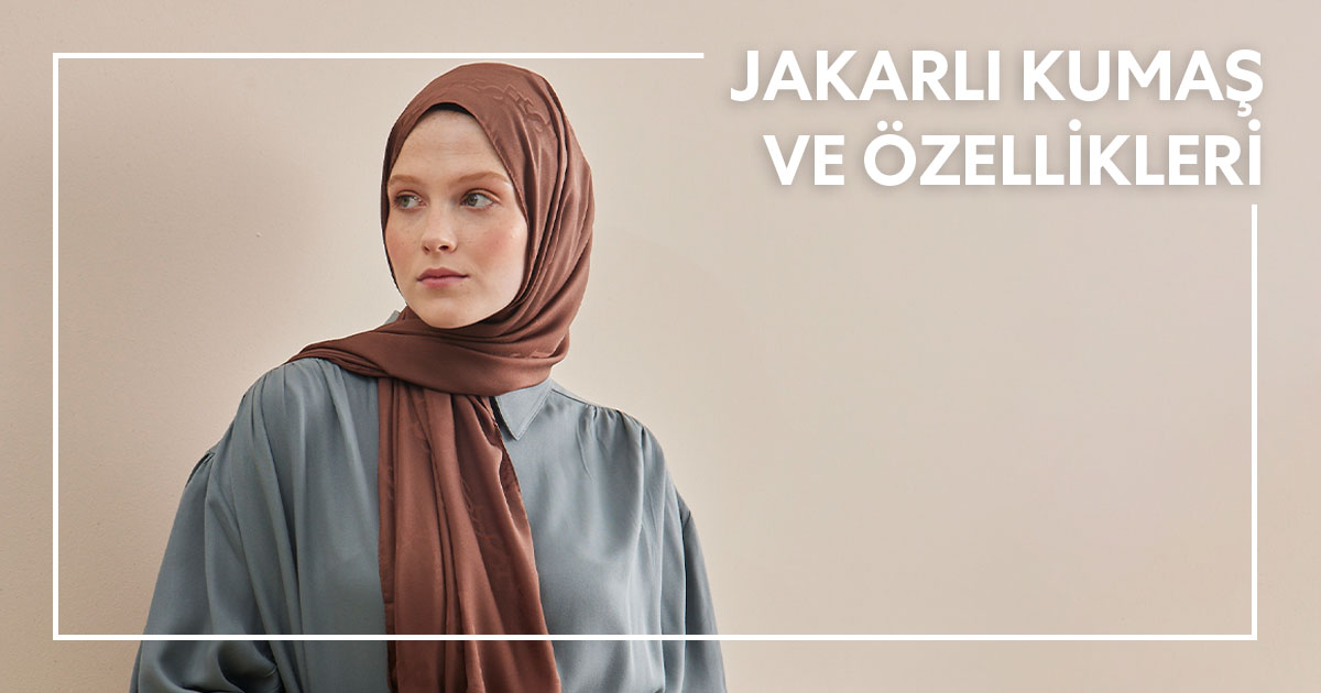 Jakarlı Kumaş ve Özellikleri