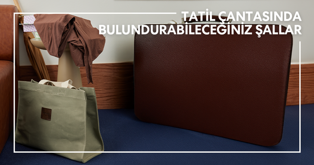 Tatil Çantasında Bulundurabileceğiniz Şallar